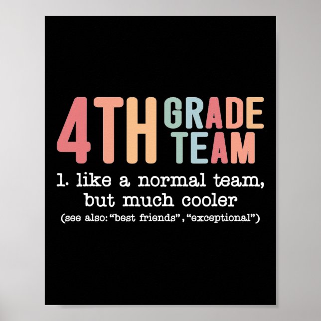 Poster Équipe de 4e année enseignant Comme une équipe nor (Devant)