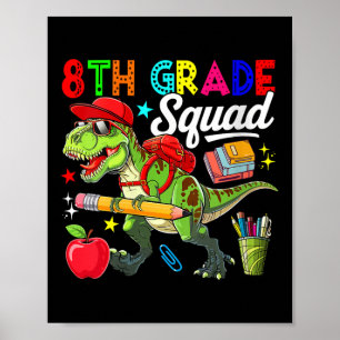 Poster Équipe de 8e année féminine T-rex lunettes de sole