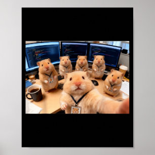 Poster Équipe de hamster hacker selfie mème Cringe animal