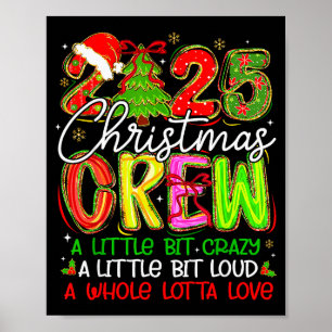 Poster Équipe de Noël 2025 Un peu folle bruyante Pyjama
