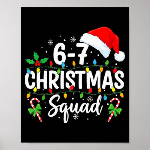 Poster Équipe de Noël 6-7 Drôle 67 Six Sept Memes Xmas 6