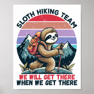 Poster Équipe de randonnée de paresseux Cadeaux de randon