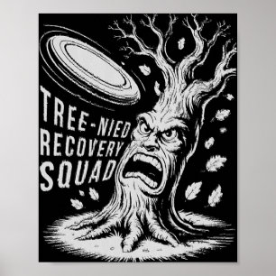 Poster Équipe de Récupération Arborée Drôle Disc Golf Stu