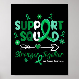 Poster Équipe de soutien super Green Ribbon Liver Cancer