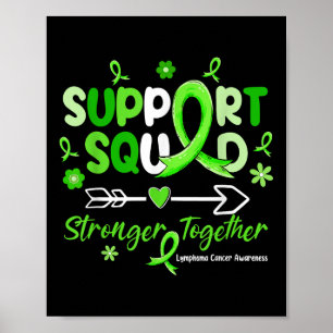 Poster Équipe de soutien super Green Ribbon Lymphome Canc