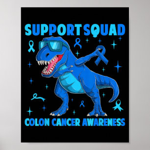 Poster Équipe de soutien T-rex dinosaure cancer du côlon