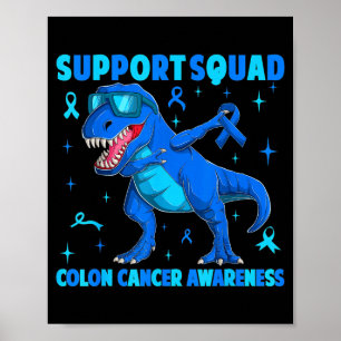 Poster Équipe de soutien t-rex dinosaure cancer du côlon