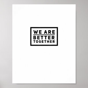 Poster Équipe Nous sommes meilleurs ensemble Graphique mo