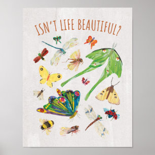 Poster Eric Carle La vie n'est-elle pas belle ?