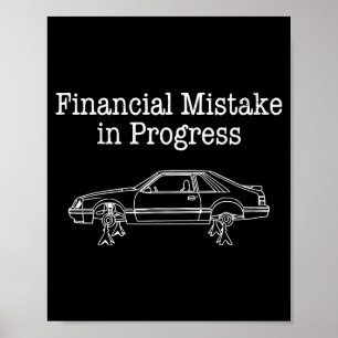 Poster Erreur financière en cours amoureux de la voiture 