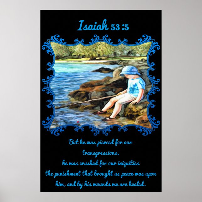 Poster Esaïe 53:5 Petit garçon pêchant dans la rivière. (Devant)