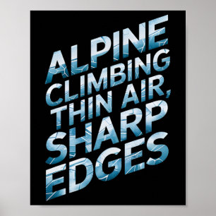 Poster Escalade alpine Air raréfié Arêtes vives