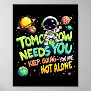 Poster Espace Astronaute Motivationnel Demain a Besoin de