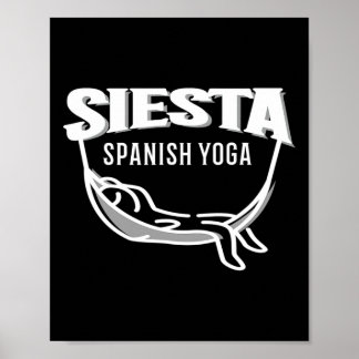 Poster Espagne Espana Drôle de yoga espagnol Sieste