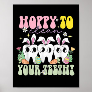 Poster Espérons Nettoyer Vos Dents Jour De Pâques Dentair