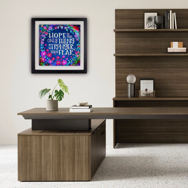 Poster Espérons Plus Fort Que La Peur Plutôt Floral Inspi (Pretty hopeless, stronger than fear, Poster by Inspirivity)
