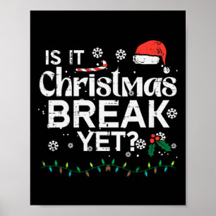 Poster Est-ce Noël Pause Pourtant Fun Professeur de Noël