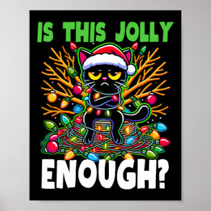 Poster Est-Ce Que C'Est Assez Jolly Assez Drôle Chat Noir