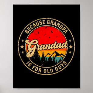 Poster Est-ce que Papy parce que Grand-père Vieux Rétro