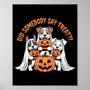 Poster Est-ce que quelqu'un a dit friandise Drôle Hallowe