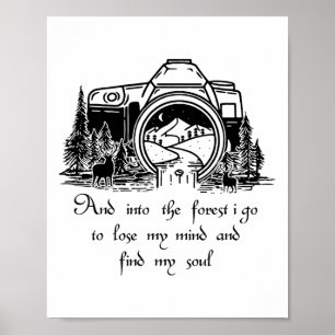 Poster Et dans la forêt, je vais perdre mon esprit et tro