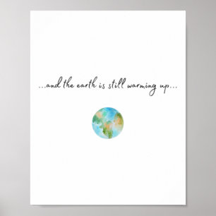 Poster Et Il Réchauffe Le Réchauffement climatique De l'e