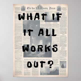 Poster Et si tout fonctionne - style Retro de journal
