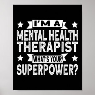Poster Et thérapeute en santé mentale