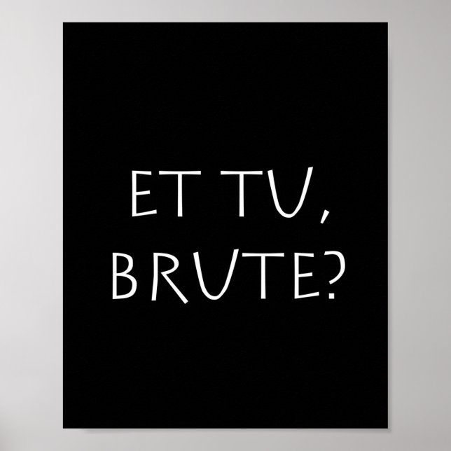 Poster Et tu Brute (Devant)