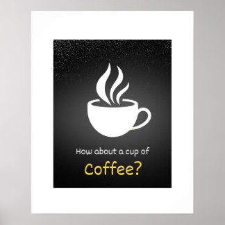 Poster Et une tasse de café ?