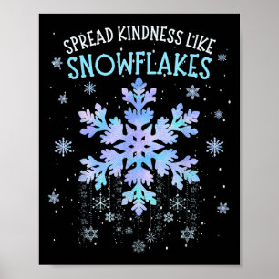 Poster Étaler la gentillesse comme les flocons de neige E