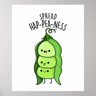 Poster Étaler Pun de pois mignons Hap-ness