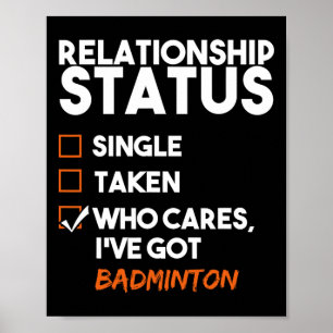 Poster État de la relation Ive a Badminton Funny Sarcas