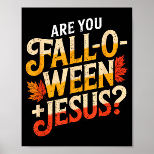 Poster Êtes-vous Falloween Jésus chrétien drôle chrétien
