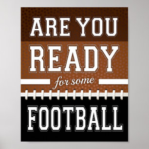 POSTER ÊTES-VOUS PRÊT POUR UNE BALLE DE FOOTBALL ?