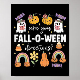 Poster Êtes-vous tombé dans les directions de Ween drôle