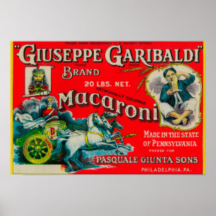 Poster Étiquette de macaronis de Giuseppe Garibaldi