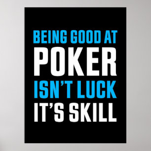 Poster Être Bon Au Poker