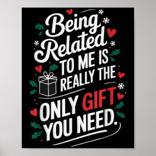 Poster Etre Lié À Moi Drôle Noël Famille Xmas Pa