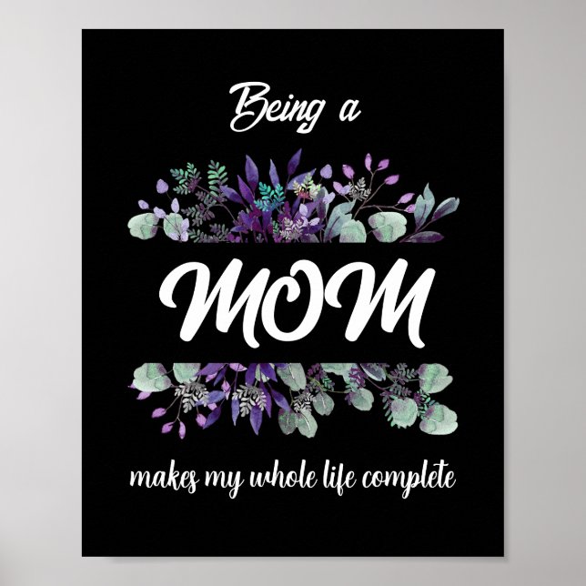 POSTER ÊTRE MAMAN REND MA VIE COMPLÈTE  (Devant)