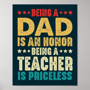 Poster Être Papa Est Un Honneur Être Enseignant Est Inest