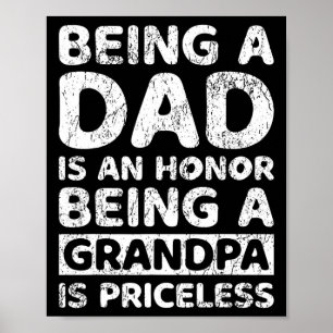 Poster Être papa est un honneur être grand-père est inest