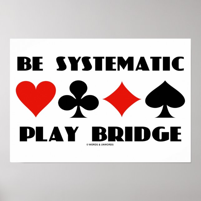 Poster Être Systématique Play Bridge (Quatre Costumes Car (Devant)