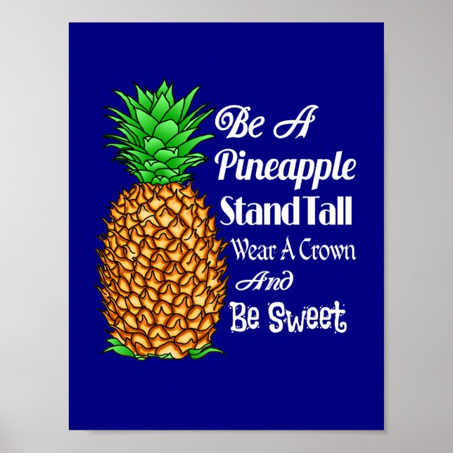 Poster Être un pied d'ananas grand porter une couronne So (Devant)