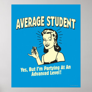 Poster Étudiant moyen : Avancé de la fête