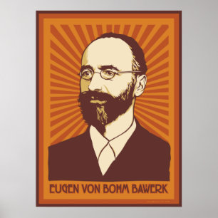 Poster Eugen von Bohm Bawerk