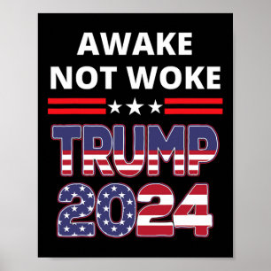 Poster Éveillé Pas Réveillé Élection Trump Républicain Sa