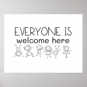 Poster Everyone Is Welcome Here