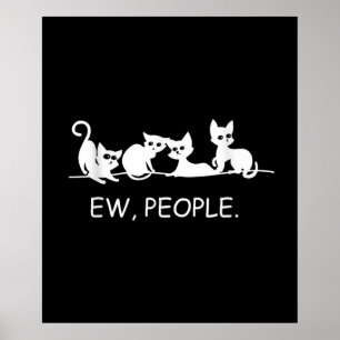 Poster Eww   Drôle Chat Disant   Cadeau du propriétaire d