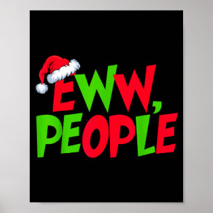 Poster Eww People Chapeau De Père Noël Drôle De Noël Homm